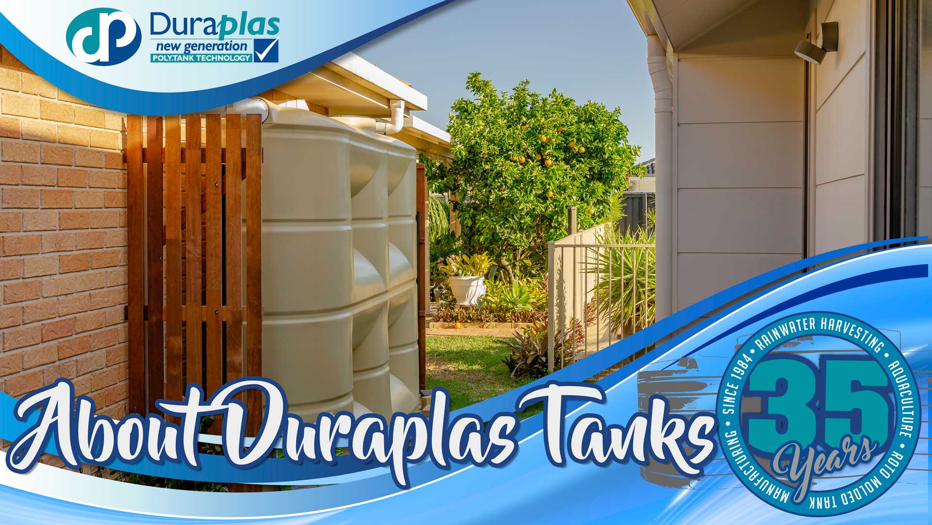 Duraplas Tanks About Us 35 Years Strong